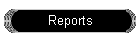 Reports